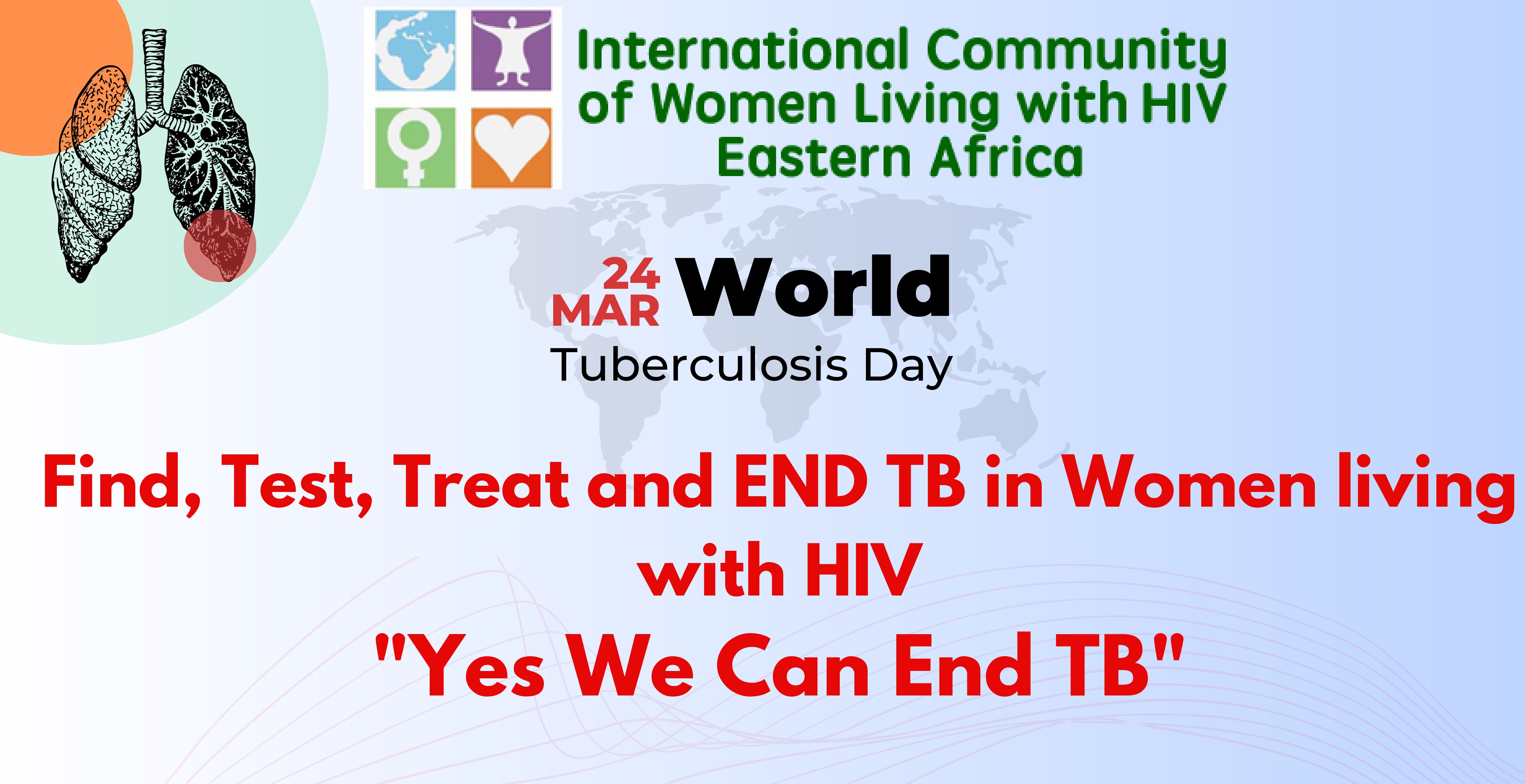 Read more about the article Find, Test, Treat, and End TB among women living with HIV in Eastern Africa