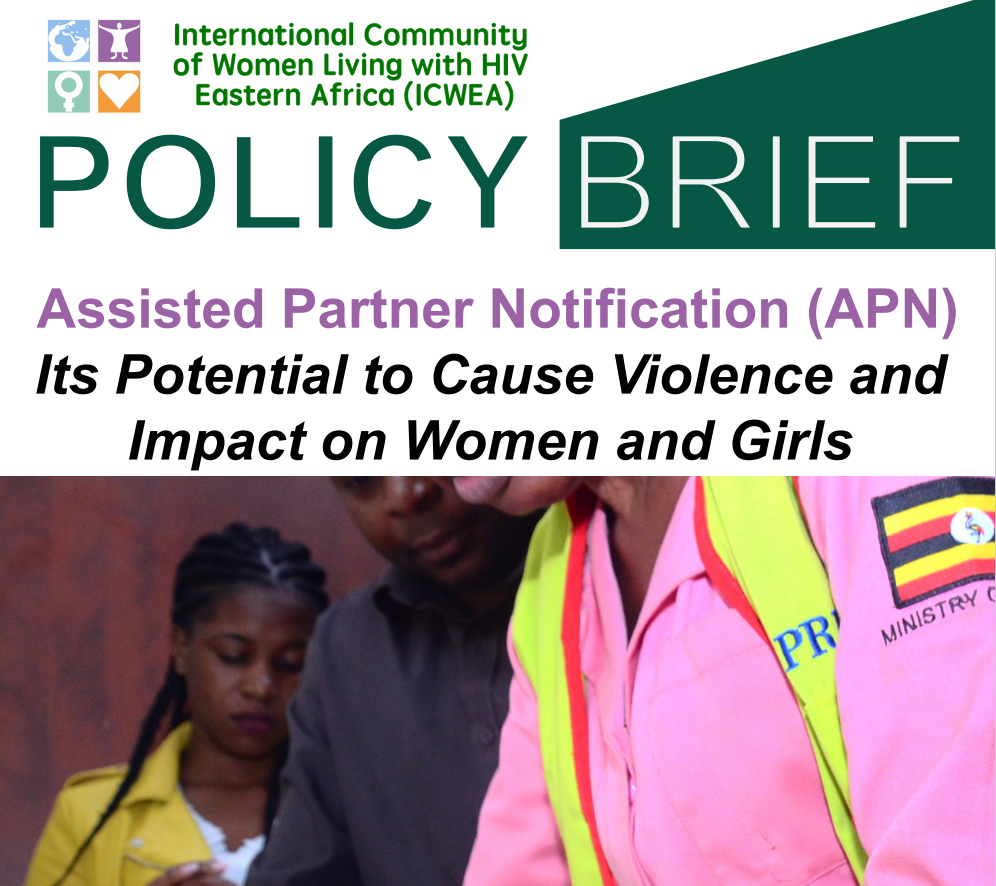 Read more about the article Assisted Partner Notification (APN): Its Potential to Cause Violence and  Impact on Women and Girls